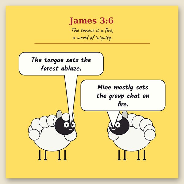 The Tongue Is a Fire