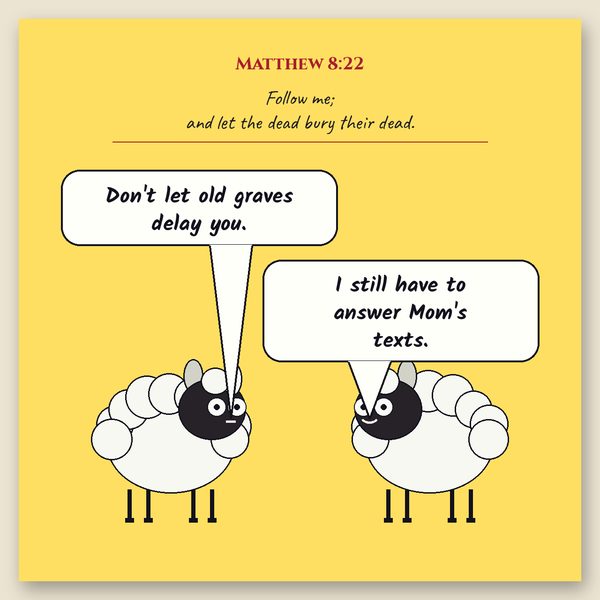 Let the Dead Bury the Dead